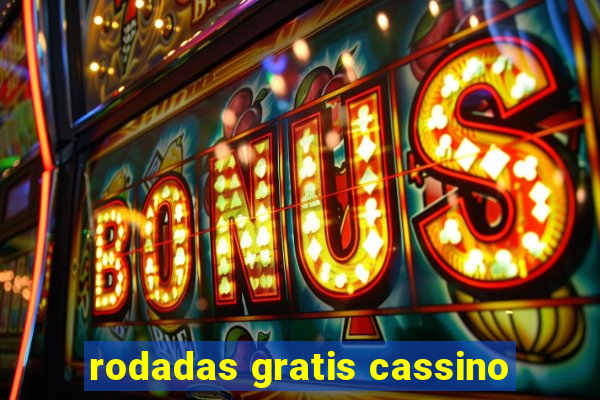 rodadas gratis cassino